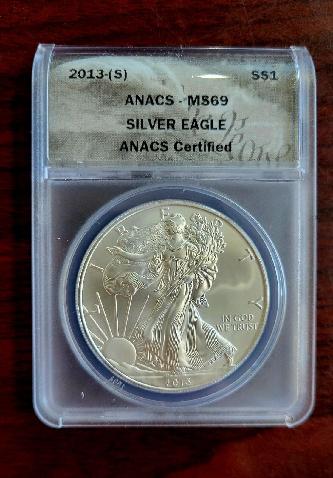 2013 (S) $1 American Silver Eagle ANACS MS69 Silver Dollar .999 Fine Silver 1oz.