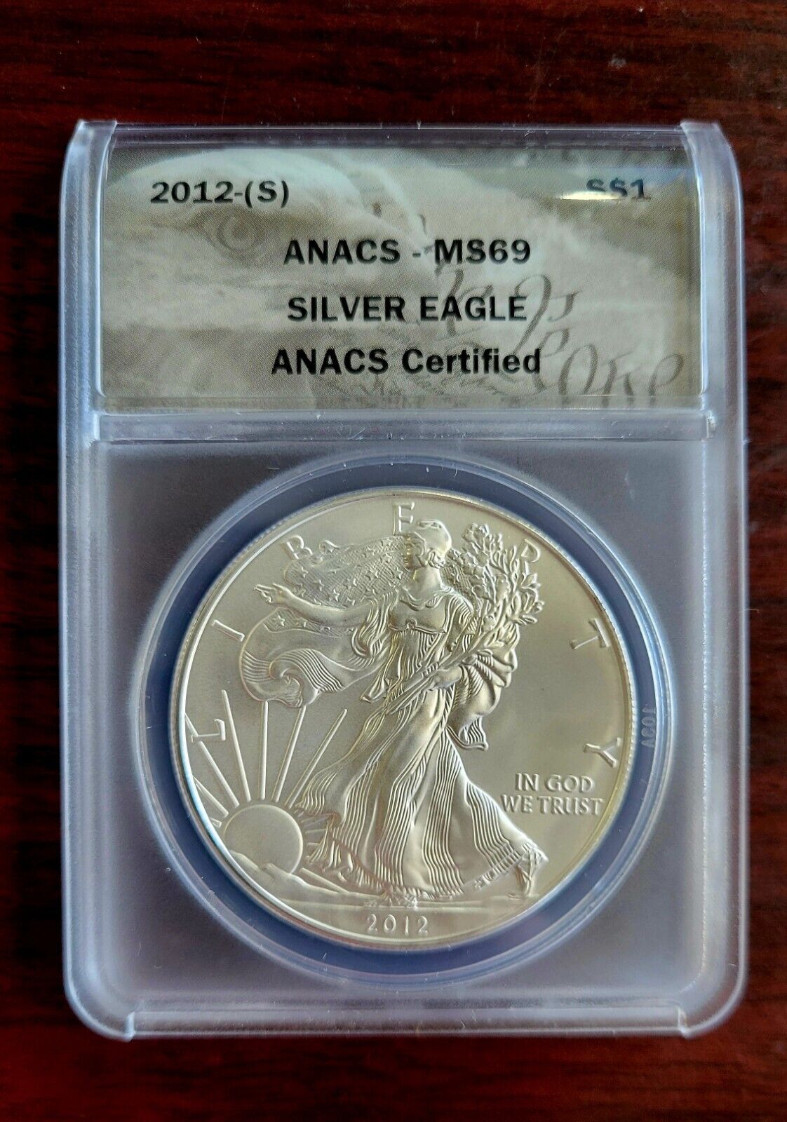 2012 (S) $1 American Silver Eagle ANACS MS69 Silver Dollar .999 Fine Silver 1oz.