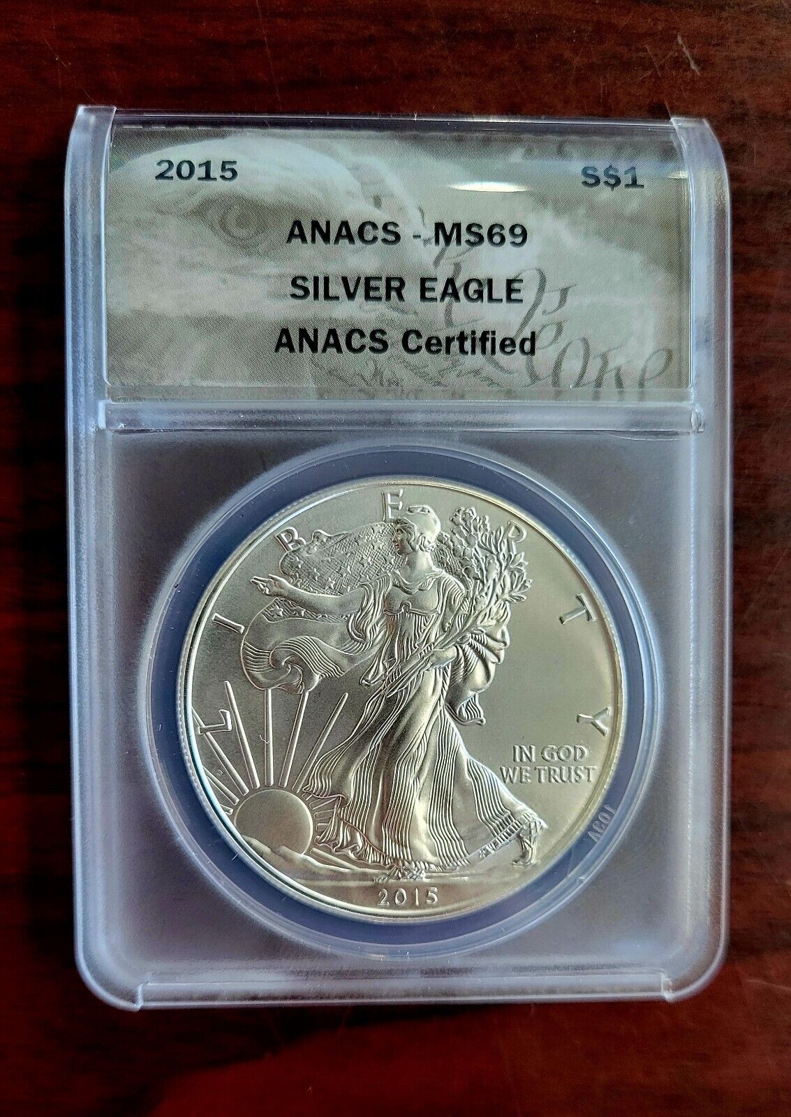 2015 $1 American Silver Eagle ANACS MS69 Silver Dollar .999 Fine Silver 1oz.