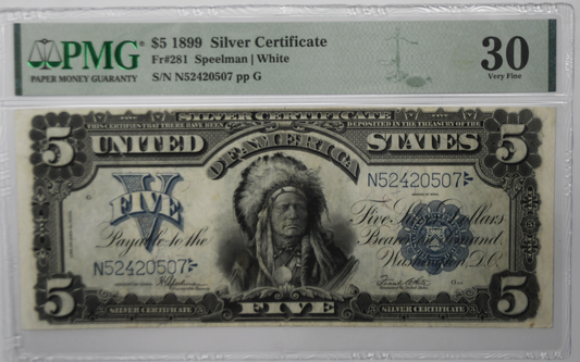 1899 $5 Indian Chief Silver Certificate Large Note PMG VF 30 FR#281 N52420507