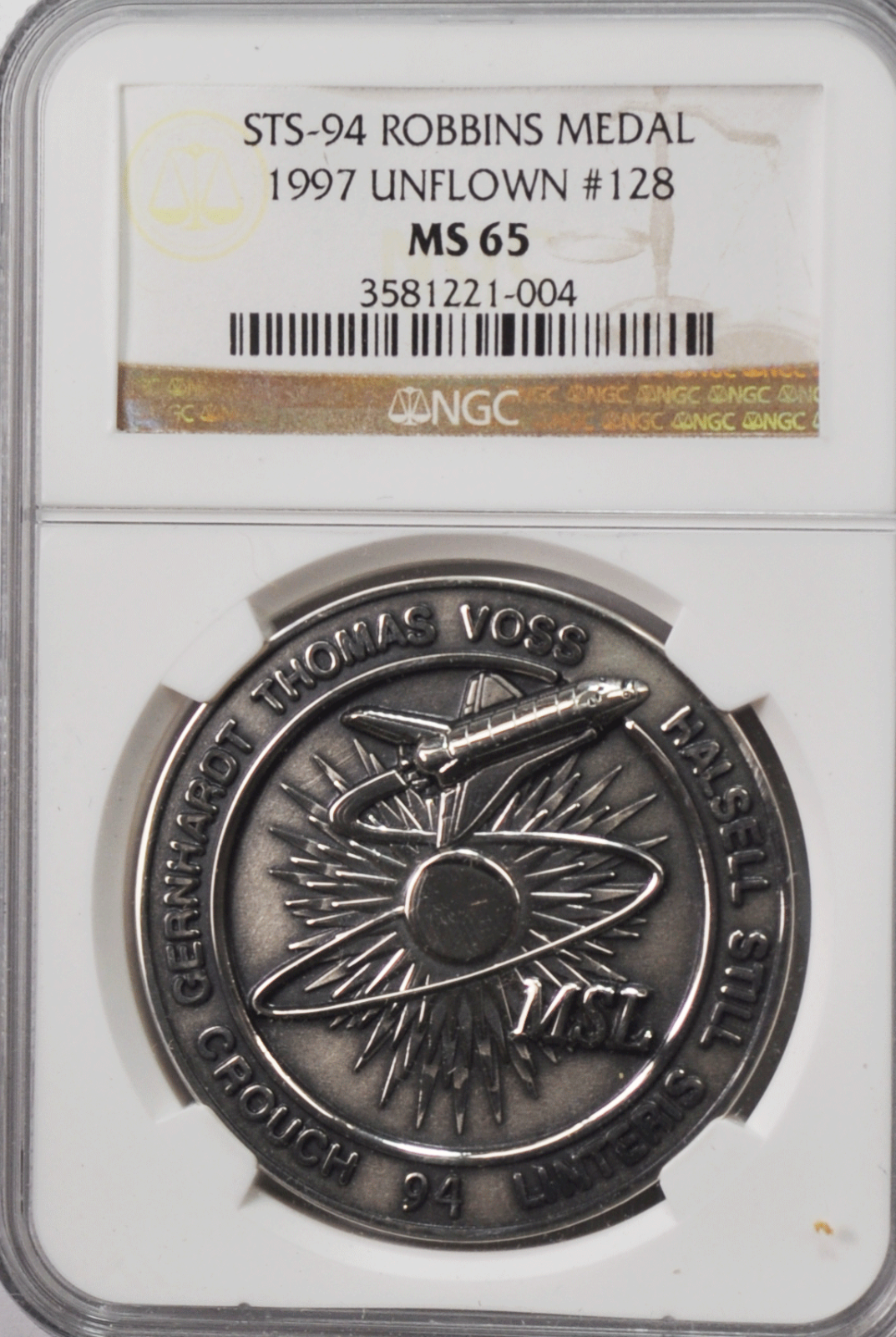 1997 STS-94 Robbins Silver Space Medal Unflown #128 NGC MS65 Columbia