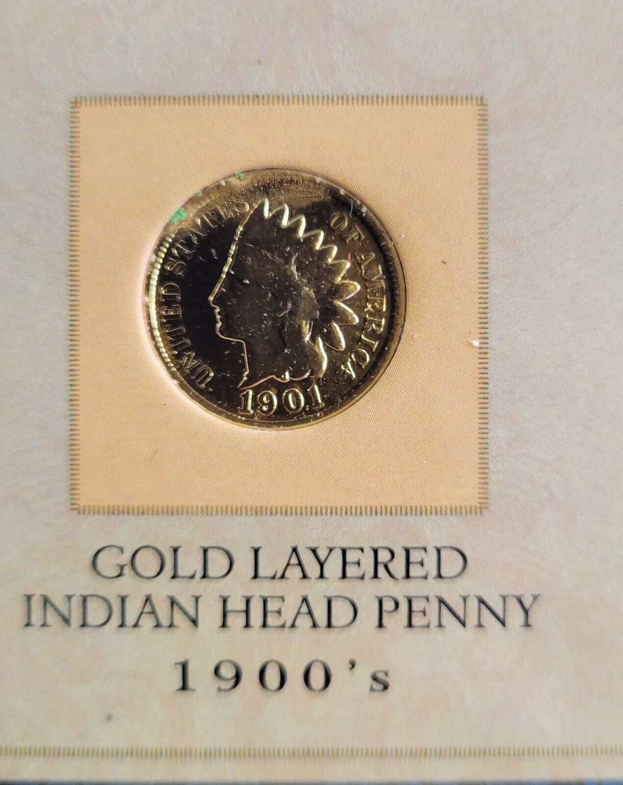 1900’s  Gold Layered Indian Head Cent - 1901 Penny with COA