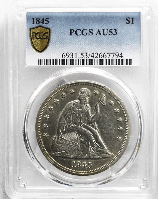 1845 $1 Seated Liberty Silver One Dollar Philadelphia PCGS AU53