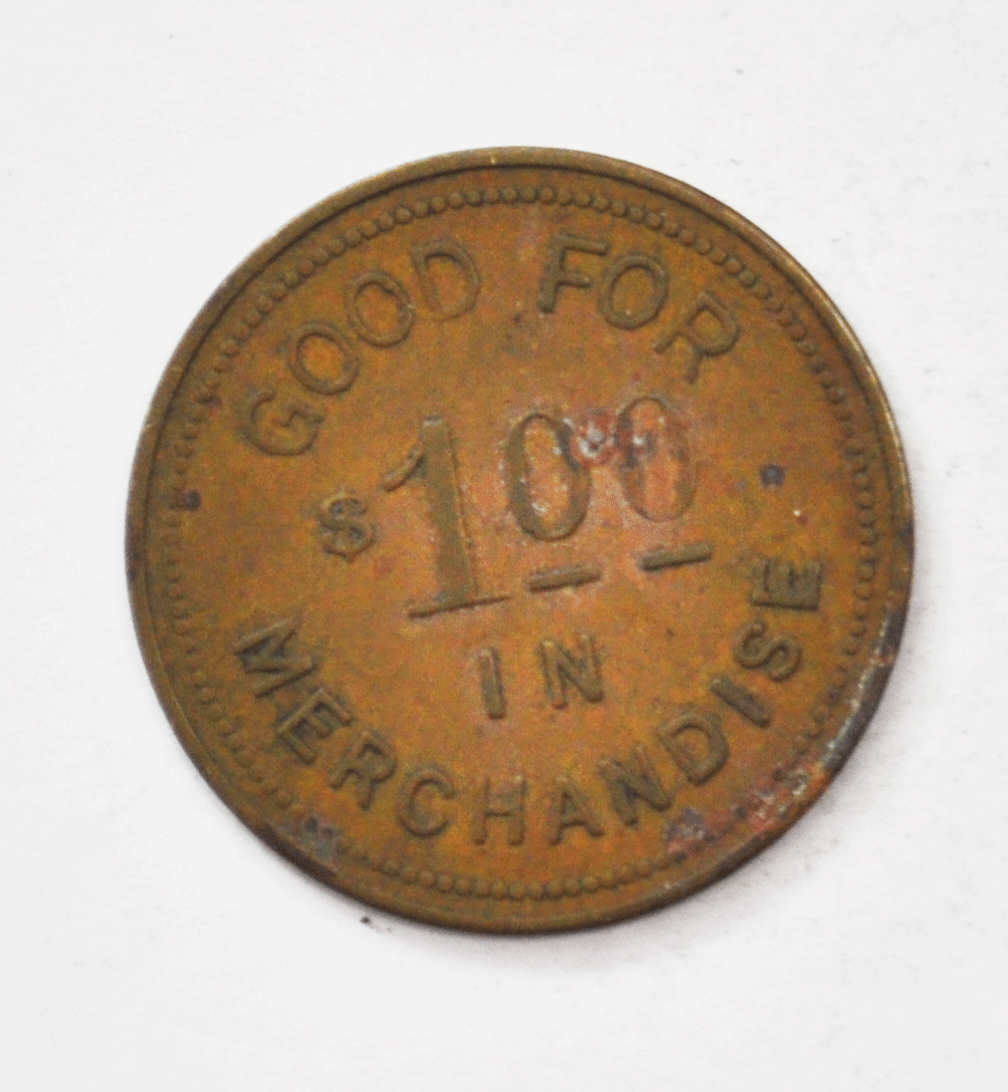 W.E. Belcher Trade Token $1 One Dollar in Merchandise 31mm